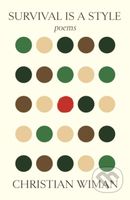 Survival Is a Style (Poems) - Christian Wiman - kniha z kategorie Poezie