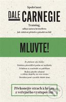 Mluvte! - Dale Carnegie Training - kniha z kategorie Odborné a naučné