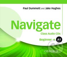 Navigate Beginner A1: Class Audio CDs - Paul Dummett - audiokniha z kategorie Jazykové učebnice a slovníky