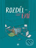 Rozděl-ení - Martin Šinkovský, Jan Pomykač (ilustrácie) - kniha z kategorie Komiksy