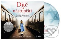 Dítě na nástupišti - Gill Thompson - audiokniha z kategorie Beletrie