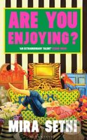 Are You Enjoying? - Mira Sethi - kniha z kategorie Společenská beletrie
