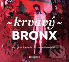 Krvavý bronx - Martin Reiner - audiokniha z kategorie Beletrie