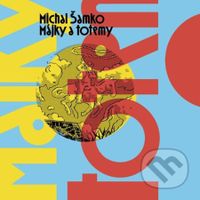 Májky a totemy - Michal Šamko - audiokniha z kategorie Beletrie pro děti