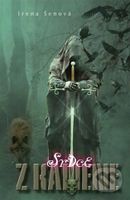 Srdce z kamene - Irena Šenová - kniha z kategorie Fantasy