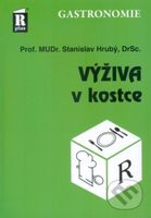 Výživa v kostce - Stanislav Hrubý - kniha z kategorie Diety a zdravá výživa