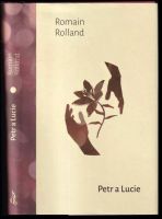 Petr a Lucie - Romain Rolland (2021, Dobrovský s.r.o)