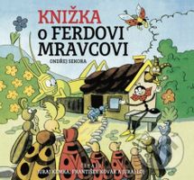 Knižka o Ferdovi Mravcovi - Ondřej Sekora - audiokniha z kategorie Pohádky