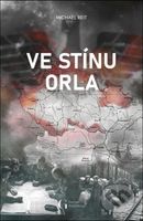 Ve stínu orla - Michael Reit - kniha z kategorie Společenská beletrie