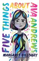 Five Things About Ava Andrews - Dilloway Margaret - kniha z kategorie Pro děti