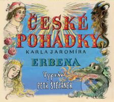 České pohádky Karla Jaromíra Erbena (audiokniha) - Karel Jaromír Erben, Petr Štěpánek - audiokniha z kategorie Beletrie pro děti