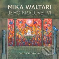 Jeho království (Jedenáct listů Marca Manilia Mezentiana z jara r. XXX po Kristu) - audiokniha z kategorie Společenská beletrie