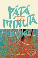 Pátá minuta je o nás - Eva Pospíšilová, Klára Pospíšilová - kniha z kategorie Beletrie pro děti