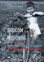 Srdcom misionár (Portrét saleziánskeho misionára J. D. Pravdu) - kniha z kategorie Životopisy