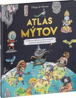 ATLAS MÝTOV - Mýtický svet bohov