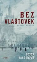 Bez vlaštovek - Petra Vančurová - kniha z kategorie Detektivky