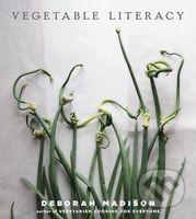Vegetable Literacy - Deborah Madison - kniha z kategorie Kuchařky