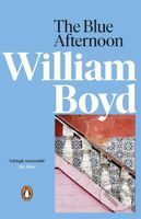 The Blue Afternoon - William Boyd - kniha z kategorie Beletrie