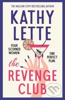 The Revenge Club (the wickedly witty new novel from a million copy bestselling author) - kniha z kategorie Společenská beletrie
