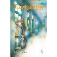 Manga Egmont Takoví jsme byli 5
