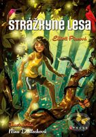 Strážkyně lesa - Elliott Pine, Nina Dulleck (ilustrátor) - kniha z kategorie Pohádky