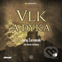 Vlk a dýka - Juraj Červenák - audiokniha z kategorie Detektivky, thrillery a horory