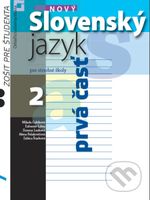 Nový Slovenský jazyk 2 pre stredné školy - 1. časť (zošit pre študenta) - kniha z kategorie Gymnázia