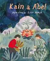 Kain a Ábel - Ivana Pecháčková - kniha z kategorie Beletrie