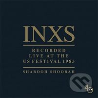 INXS: Shabooh Shoobah - INXS