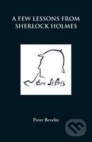 A Few Lessons from Sherlock Holmes - Peter Bevelin - kniha z kategorie Psychologie