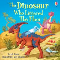 The Dinosaur who Littered the Floor - Russell Punter - kniha z kategorie Pro děti