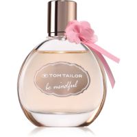 Tom Tailor Be Mindfull Woman Tualetes ūdens (EDT) sievietēm 50 ml