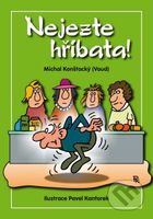 Nejezte hříbata! - Michal Konštacký (Vaud) - kniha z kategorie Beletrie