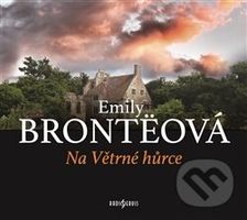 Na Větrné hůrce - Emily Brontë - audiokniha z kategorie Společenská beletrie
