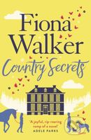 Country Secrets (A funny and sexy small-town, rural romance, the perfect feel-good Autumn read) - kniha z kategorie Romantika