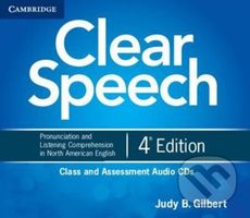 Clear Speech Class and Assessment Audio CDs (4) - B. Judy Gilbert - audiokniha z kategorie Jazykové učebnice a slovníky