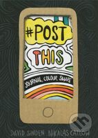 Post This - David Sinden, Nikalas Catlow - kniha z kategorie Beletrie
