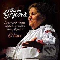 O lásce - Vlasta Grycová