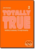 Totally True 2: Audio CD - Jann Huizenga - audiokniha z kategorie Jazykové učebnice a slovníky
