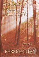 Zápisky Paula Bruntona - Perspektivy - Paul Brunton - kniha z kategorie Filozofie