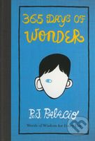 365 Days of Wonder - R.J. Palacio - kniha z kategorie Beletrie