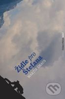 Židle pro Štefana - Martin Šmaus - kniha z kategorie Beletrie
