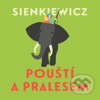 Pouští a pralesem - Henryk Sienkiewicz - audiokniha z kategorie Pro děti