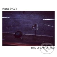 Diana Krall: This Dream Of You - Diana Krall