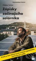 Zápisky začínajícího solárníka - Otakar Schön - kniha z kategorie Přírodní vědy a technika