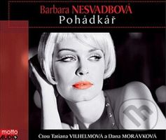 Pohádkář  - Barbara Nesvadbová - audiokniha z kategorie Romantika