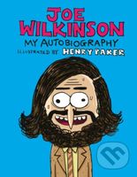 Joe Wilkinson My Autobiography (My (Illustrated) Autobiography) - kniha z kategorie Zdraví a životní styl