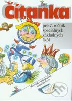 Čítanka pre 7. ročník špeciálnych základných škôl - M. Barancová, P. Pavlis - kniha z kategorie Speciální pedagogika