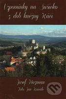 Vzpomínky na Sušicko z dob kněžny Káči - Josef Hozman - kniha z kategorie Beletrie