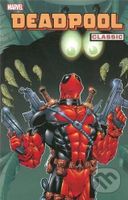 Deadpool Classic (Volume 3) - Joe Kelly, Stan Lee, Al Milgrom, Joe Sinnott - kniha z kategorie Komiksy